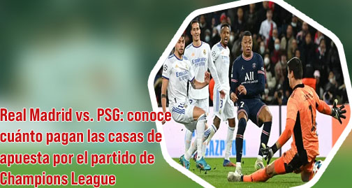 Apuestas psg real madrid