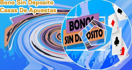 Bono sin deposito para apuestas